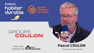 Forum Habiter Durable 2023 - Interview de Pascal COULON, président du Groupe COULON