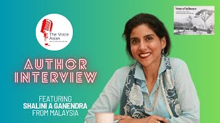 In conversation with SHALINI A GANENDRA from Malaysia about VEINS OF INFLUENCE