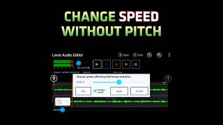 How To Change Voice Speed Without Pitch In Lexis Audio Editor 🤔