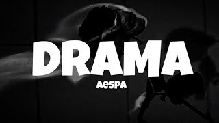 DRAMA - aespa 에스파 ( Easy lyrics)