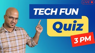 Tech Fun Quiz