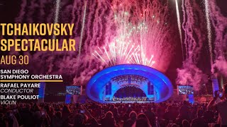 Tchaikovsky Spectacular with the San Diego Symphony Orchestra 2024 at The Rady Shell at Jacobs Park