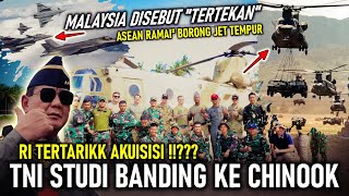 DILIRIK !!? TNI STUDI BANDING KE CHINOOK, MALAYSIA DISEBUT "TERTEKAN" ASEAN RAMAI² BORONG JET TEMPUR