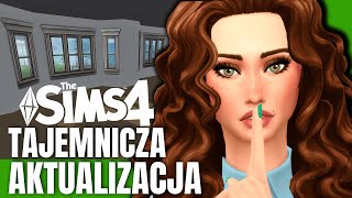 🚨 WIELKA TAJEMNICZA AKTUALIZACJA do THE SIMS 4