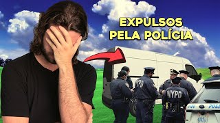 Fomos expulsos pela polícia