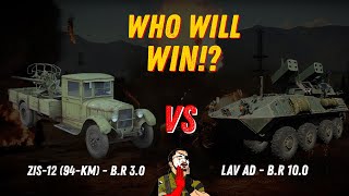 LAV AD vs ZiS-12 (94-KM) | War Thunder