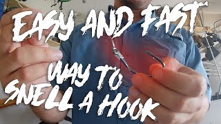 Easy and Fast Way to Snell a Hook!!! (Super Simple)