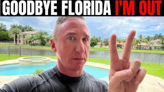 [LEAVING FLORIDA] I can't take it anymore.. MY REACTION