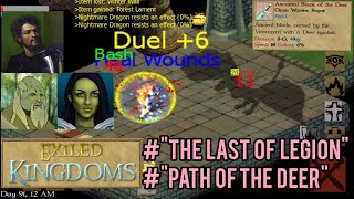 Exiled Kingdoms Quest: [ The Last Of Legion ] + [ Path Of The Deer ]