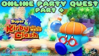 Super Kirby Clash: Online Party Quest - Part 4