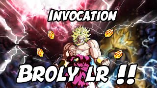 INVOCATION BROLY LR !!! #DOKKANBATTLE #DOKKANBATTLE