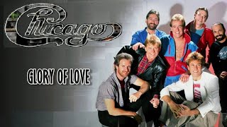 Glory Of Love - Chicago Karaoke