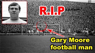 RIP former Sunderland forward Gary Moore — A football man