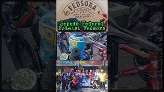 Sepeda Federal koleksi Federal Solo Raya #shorts #sepeda #federal #solo #fedsora #kadungtresno