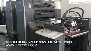 Heidelberg Speedmaster 74 2P, year 2003