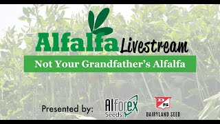 Alfalfa Livestream — Not Your Grandfather's Alfalfa