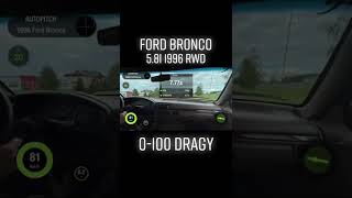 Ford Bronco 5.8i V8 0-100 Accerelation