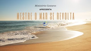 Mestre o Mar se Revolta