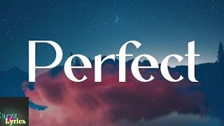 Ed Sheeran - Perfect (Lyrics)