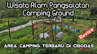 Camping wisata alam Pangsalatan | Camping ground terbaru di Cibodas