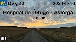 👉 Camino de Santiago 2024 | 4K |   Hospital de Orbigo - Astorga  | day22