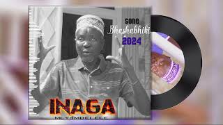 INAGA  MLYAMBELELE_BHASHABHIKI_-PRD_MBASHA STUDIO.mp3