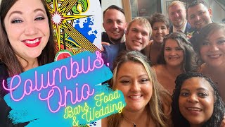 Trip to Columbus Ohio