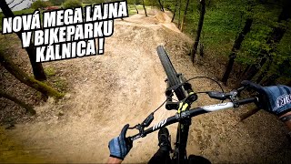 NOVÁ MEGA LAJNA V BIKEPARKU KÁLNICA!