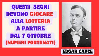 Edgar Cayce questi segni devono giocare alla lotteria dal 7 ottobre.