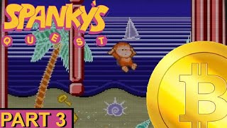 retro world | Spanky's Quest (SNES) playthrough part 3 | bitcoins can save lives