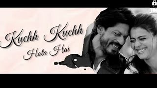 Kuch Kuch Hota Hai | Shahrukh Khan | Kajol | New Whatsapp Status Video