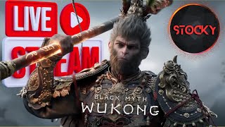 LIVE ! 🔴 BLACK MYTH WUKONG 🔴 LETS PLAY STREAM 2