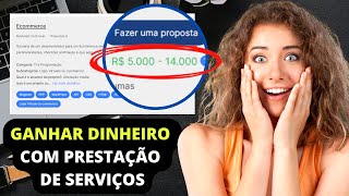 Como GANHAR DINHEIRO com PRESTAÇÃO DE SERVIÇOS pela Internet