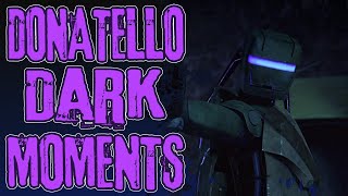 Donatello Dark Moments | Dark TMNT