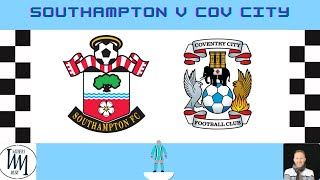 Southampton v Coventry City FA Cup 2022