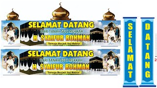 DESAIN BANNER GAPURA HAJI 2022 ~FREE Download CDR Corel X7~