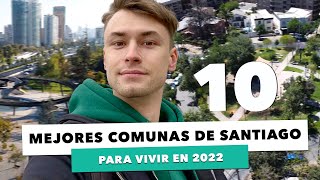 Las mejores comunas para vivir en Santiago de Chile 2022