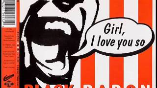 Black Baron ‎- Girl i Love You So(single edit 1994) eurodance 90s