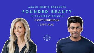 Saint Jane Beauty - Harnessing The Power Of Active Florals & Honouring Women ft. Casey Georgeson