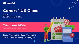 Cohort - 1 - Week 8 UX Class