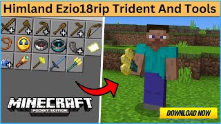 Minecraft Himland All Tool Mod | Ezio Trident Mod For Minecraft Pe @ezio18rip  | Hindi | 2022