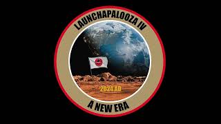 Launchapalooza IV Teaser 1