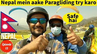 EP13 Where to do Paragliding in Nepal? #Nepal #Pokhara #Travel #Paragliding #fly