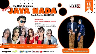 🔴LIVE  " NEW JAYA NADA " BLOK. CIDENG TANGGUL KERTAWINANGUN - KEDAWUNG - CIREBON. RABU 16 - 10- 24