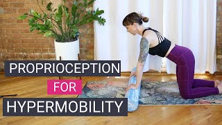 35 Min Proprioception Workout For Hypermobility & Ehlers Danlos Syndrome