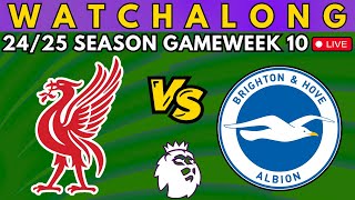 LIVERPOOL vs BRIGHTON LIVESTREAM Watch Along