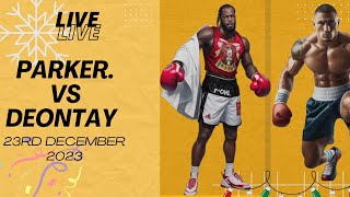 Joseph Parker vs Deontay Wilder Boxing Match