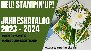 NEU! ~ Diagonale Dreieck-Karte ~Gänseblümchentraum ~ Cherful Daisies ~Katalog  2023/24  ~Stampin'UP!