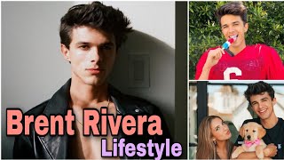 Brent Rivera Lifestyle |Biography |Age |Hobbies |Girlfriend |Net Worth And Much More