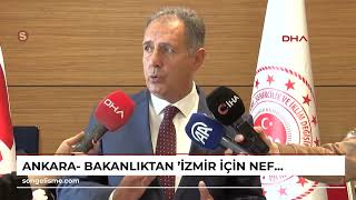 ANKARA- Bakanlıktan 'İzmir İçin Nefes Projesi'